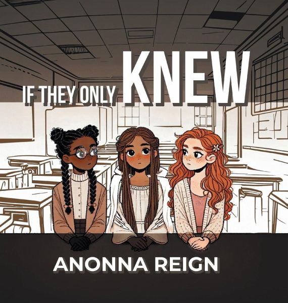 If They Only Knew If They Only Knew