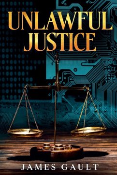 Cover Unlawful Justice