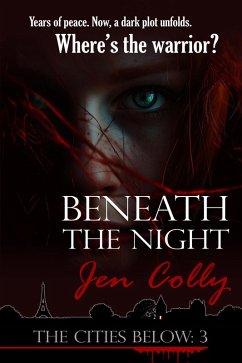 Cover Beneath the Night (The Cities Below, #3) (eBook, ePUB)