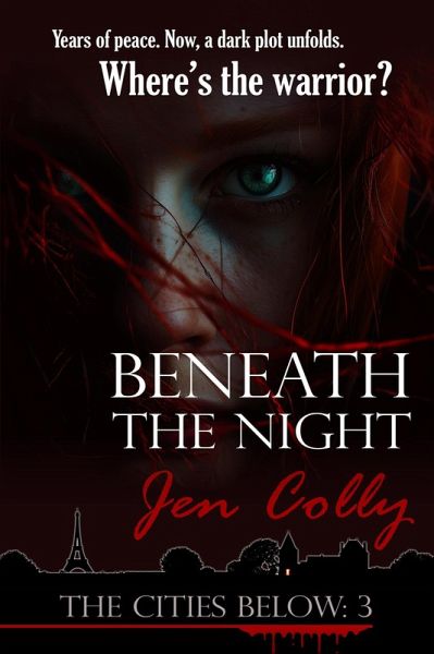 Beneath the Night (The Cities Below, #3) (eBook, ePUB)
