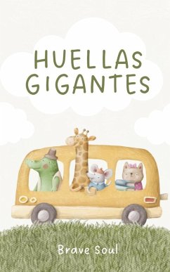 Cover Huellas Gigantes (Boys and Girls, #1) (eBook, ePUB)