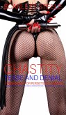 Chastity Tease And Denial Punishment For Persistent Husband - A Femdom CFNM Humiliation Female Domination Male Submission Short Story (eBook, ePUB) Chastity Tease And Denial Punishment For Persistent Husband - A Femdom CFNM Humiliation Female Domination Male Submission Short Story (eBook, ePUB)