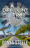 A Different Time (Guardians of Now, #2) (eBook, ePUB)