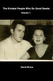 The Kindest People Who Do Good Deeds: Volume 1 (eBook, ePUB)