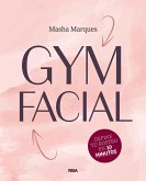 Gym facial (eBook, ePUB)