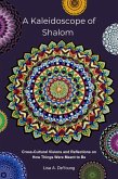 A Kaleidoscope of Shalom (eBook, ePUB)