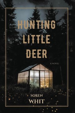 Hunting Little Deer (eBook, ePUB) - Whit, Soren