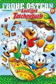 Lustiges Taschenbuch Frohe Ostern 17 (eBook, ePUB) Lustiges Taschenbuch Frohe Ostern 17 (eBook, ePUB)