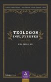 Teólogos influyentes del siglo XX (eBook, ePUB) Teólogos influyentes del siglo XX (eBook, ePUB)