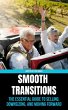 Smooth Transitions: The Essential Guide... - Bild 1