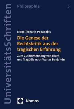 Cover Die Genese der Rechtskritik aus der tragischen Erfahrung (eBook, PDF)