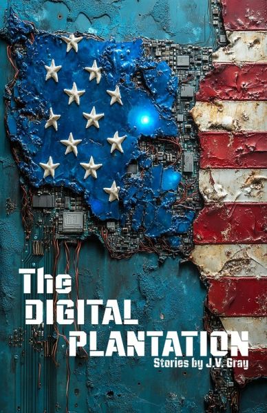 The Digital Plantation (eBook, ePUB) The Digital Plantation (eBook, ePUB)