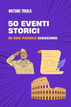 Cover 50 eventi storici in 500 parole ciascuno (eBook, ePUB)