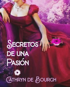 Cover Secretos de una Pasión (eBook, ePUB)
