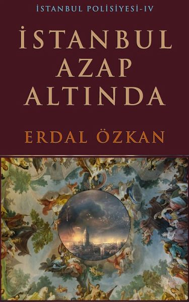 Istanbul Azap Altinda (eBook, ePUB) Istanbul Azap Altinda (eBook, ePUB)