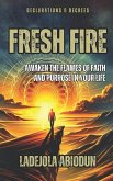 Fresh Fire (eBook, ePUB)