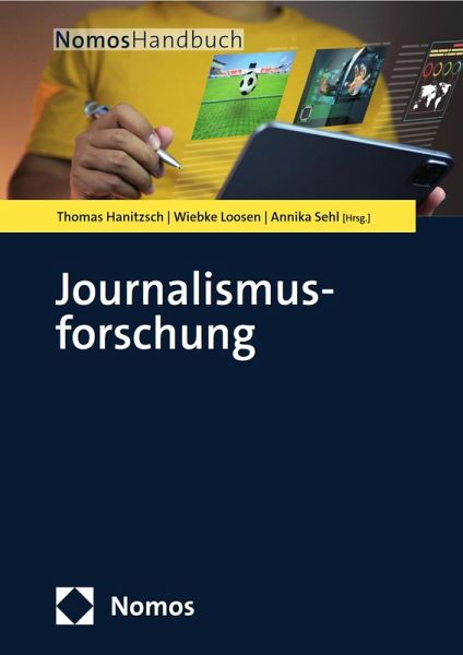 Journalismusforschung (eBook, PDF) Journalismusforschung (eBook, PDF)