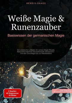 Cover Weiße Magie & Runenzauber: Basiswissen der germanischen Magie (eBook, ePUB)