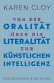Von der Oralität über die Literalität zur Künstlichen Intelligenz (eBook, PDF)