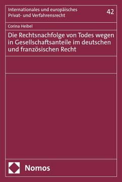 Cover Die Rechtsnachfolge von Todes wegen in Gesellschaftsanteile im deutschen und französischen Recht (eBook, PDF)