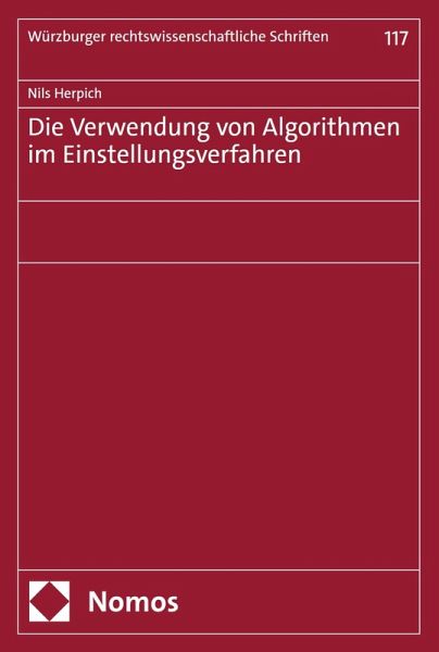Die Verwendung von Algorithmen im Einstellungsverfahren (eBook, PDF)