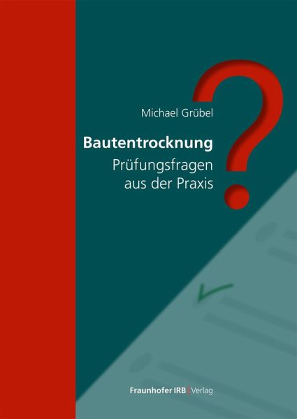Bautentrocknung (eBook, PDF) Bautentrocknung (eBook, PDF)