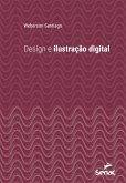 Design e ilustração digital (eBook, ePUB) Design e ilustração digital (eBook, ePUB)