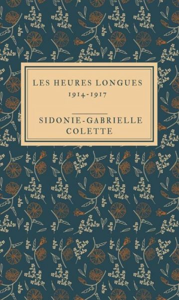 Les Heures longues 1914-1917 (eBook, ePUB)