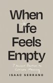 When Life Feels Empty (eBook, ePUB)