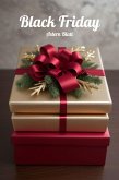 Black Friday (Astern Blatt Short Novels, #44) (eBook, ePUB) Black Friday (Astern Blatt Short Novels, #44) (eBook, ePUB)