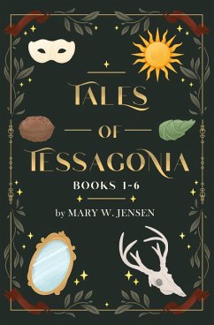 Cover Tales of Tessagonia: Books 1-6 (eBook, ePUB)
