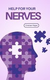 Help for your Nerves (Mental Strength, #1) (eBook, ePUB)