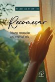 Recomeçar (eBook, ePUB) Recomeçar (eBook, ePUB)