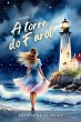 A Torre Do Farol (eBook, ePUB) - Bild 1