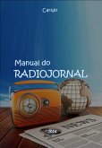 Manual Do Radiojornal (eBook, ePUB)