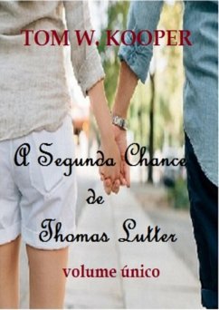 Cover A Segunda Chance De Thomas Lutter (eBook, ePUB)