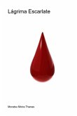 Lágrima Escarlate (eBook, ePUB)