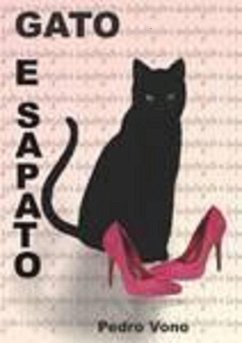 Gato & Sapato (eBook, ePUB) - Vono, Pedro