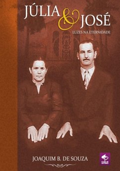 Julia E Jose Luzes Na Eternidade (eBook, ePUB) Cover Julia E Jose Luzes Na Eternidade (eBook, ePUB)