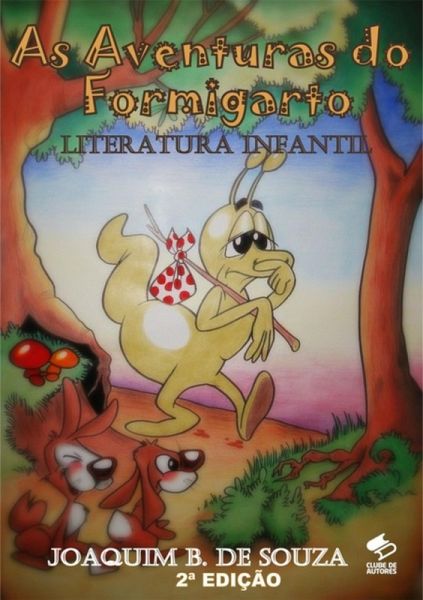 As Aventuras De Formigarto (eBook, ePUB)