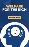 Welfare for the Rich (Taking Care of You, #1) (eBook, ePUB)