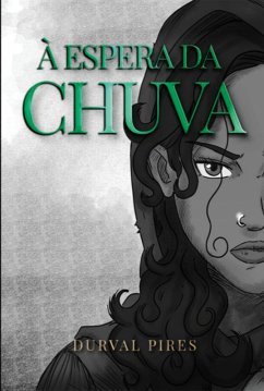 Cover À Espera Da Chuva (eBook, ePUB)