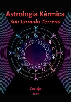 Astrologia Karmica (eBook, ePUB) - Carujo