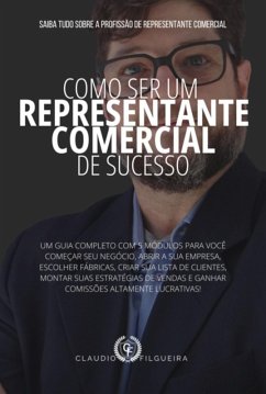 Cover Como Ser Um Representante Comercial De Sucesso (eBook, ePUB)