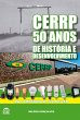 Cerrp: 50 Anos De História E... - Bild 1