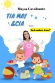 Tia May & Cia (eBook, ePUB)