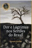 Dor E Lágrimas Nos Sertões Do Brasil (eBook, ePUB)