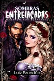 Sombras Entrelaçadas (eBook, ePUB)