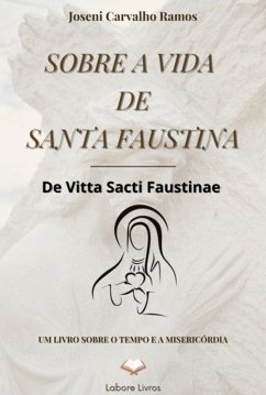 Cover Sobre A Vida De Santa Faustina (eBook, ePUB)