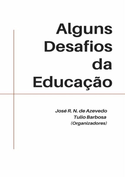 Alguns Desafios Da Educação (eBook, ePUB)